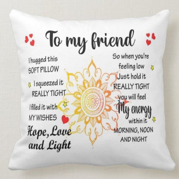 To my friend, I hugged this pillow, cushion pillow - Picture 1 of 2